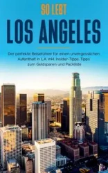 So lebt Los Angeles - Klee Inken