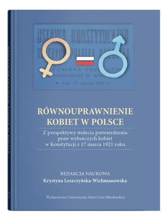 Równouprawnienie kobiet w Polsce - red. Krystyna Leszczyńska-Wichmanowska