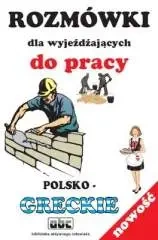 Rozmówki dla wyjeż. do pracy-grecki - Stanisław Górecki, Jarosław Brzeziński
