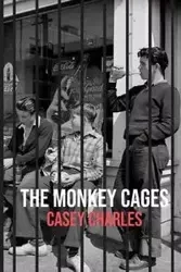 The Monkey Cages - Charles Casey