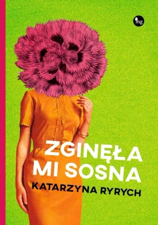 eBook Zginęła mi sosna - Katarzyna Ryrych epub mobi