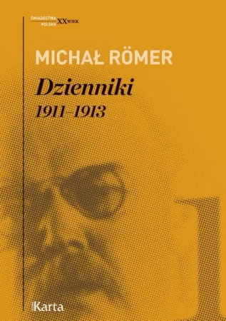 eBook Dzienniki. 1911–1913. Tom 1 - Michał Romer epub mobi