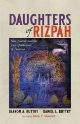 Daughters of Rizpah - Sharon A. Buttry