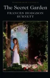 The Secret Garden. Wordsworth Classics wer. angielska - Frances Eliza Hodgson Burnett