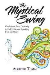 The Mystical Swing - Tomas Augusto