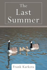 The Last Summer - Frank Karkota