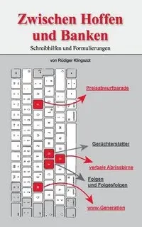 Zwischen Hoffen und Banken - Klingszot Rüdiger