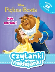 Czytanki naklejanki. Moc miłości. Disney Piękna i Bestia - praca zbiorowa