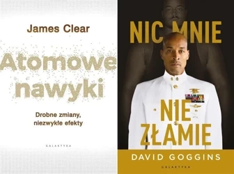Nic mnie nie złamie + Atomowe nawyki - James Clear