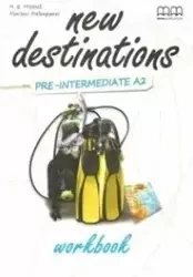 New Destinations Pre-Interm.A2 WB MM PUBLICATIONS - H.Q.Mitchell, Marileni Malkogianni
