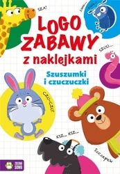 Logozabawy z naklejkami. Szuszumki i czuczuczki - Ewelina Protasewicz