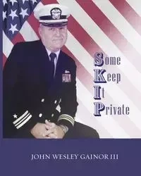 Some Keep it Private - John Gainor