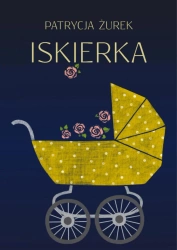 eBook Iskierka - Patrycja Żurek epub mobi