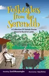 Folktales From The Serendib - Munasinghe Sunil (Soma)