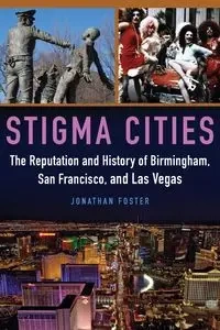 Stigma Cities - Foster Jonathan