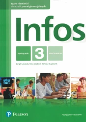 Infos 3. Język niemiecki. Szkoła ponadgimnazjalna. - Birgit Sekulski, Nina Drabich, Tomasz Gajownik