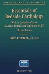 Essentials of Bedside Cardiology - Jules Constant