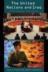 The United Nations and Iraq - Jean E. Krasno