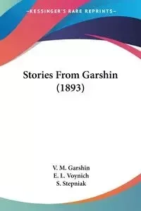 Stories From Garshin (1893) - Garshin V. M.
