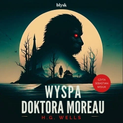 audiobook Wyspa doktora Moreau - H.G. Wells