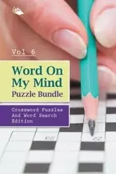 Word On My Mind Puzzle Bundle Vol 6 - Speedy Publishing LLC