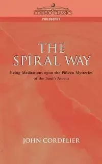 The Spiral Way - John Cordelier