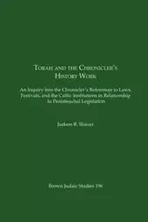 Torah and the Chronicler's History Work - Judson R. Shaver