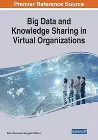 Big Data and Knowledge Sharing in Virtual Organizations - Gyamfi Albert