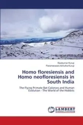 Homo floresiensis and Homo neofloresiensis in South India - Kurup Ravikumar