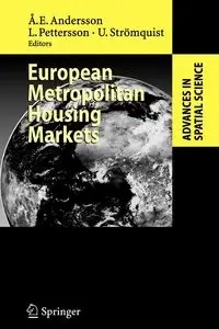 European Metropolitan Housing Markets - Andersson Ake E.