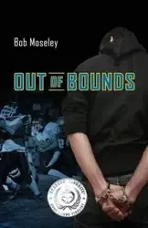 Out of Bounds - Bob Moseley