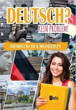Deutsch? Kein problem! Niemiecki dla młodzieży - praca zbiorowa