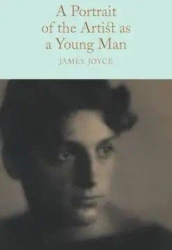 A Portrait of the Artist as a Young Man. Collector's Library - James Joyce