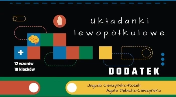Układanki lewopółkulowe. Dodatek - Jagoda Cieszyńska, Agata Dębicka-Cieszyńska