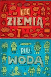 Pod ziemią, pod wodą w.4 - Aleksandra Mizielińska, Daniel Mizieliński