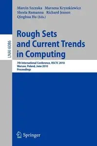 Rough Sets and Current Trends in Computing - Szczuka Marcin