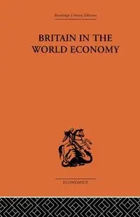 Britain in the World Economy - Dennis Robertson H