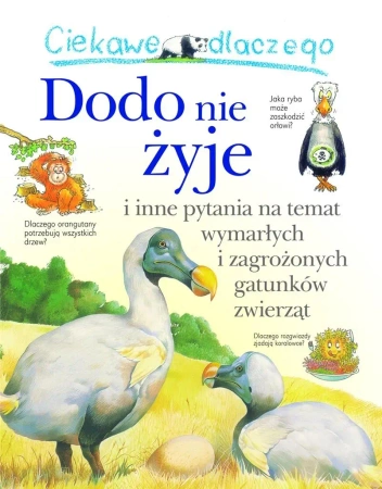Ciekawe dlaczego dodo nie żyje - praca zbiorowa