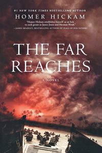 The Far Reaches - Hickam Homer H.