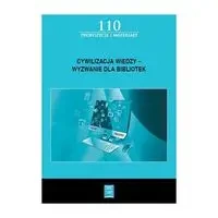 Cywilizacja wiedzy wyzwanie dla bibliotek - MATUSZEWSKA IZABELLA RED.