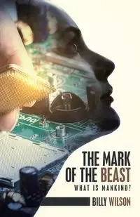 The Mark of the Beast - Wilson Billy