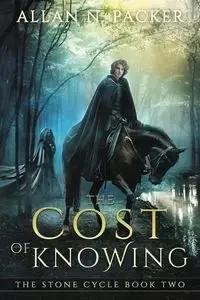 The Cost of Knowing - Allan Packer N