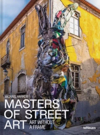 Masters of Street Art - Michael Harker