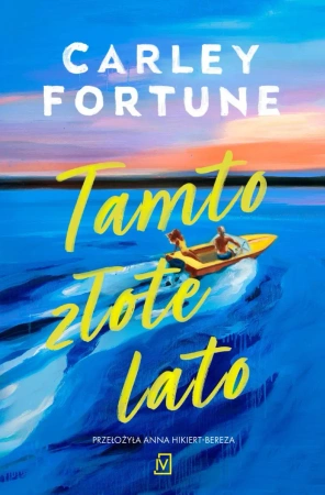 eBook Tamto złote lato - Carley Fortune epub mobi