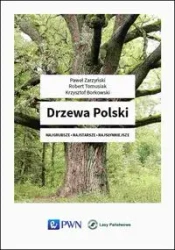 Drzewa Polski - Paweł Zarzyński, Robert Tomasiak, Krzysztof Borko