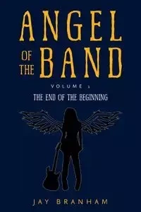 Angel of the Band - Jay Branham