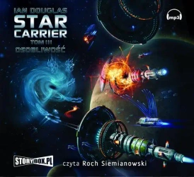 audiobook Star Carrier Tom 3 Osobliwość - Ian Douglas