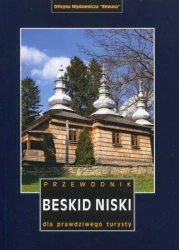 Beskid Niski. Przewodnik dla prawdziwego turysty wyd. 8 - Opracowanie zbiorowe
