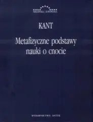 Metafizyczne podstawy nauki o cnocie - Kent Immanuel