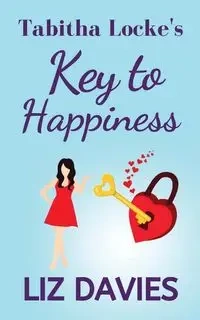 Tabitha Locke's Key to Happiness - Liz Davies